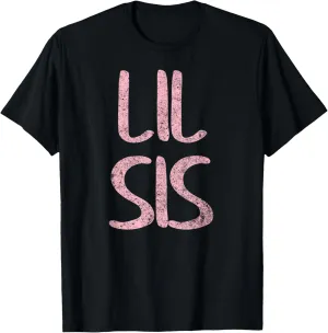 Cute Matching Siblings Brother Sister Gift Lil Sis T-Shirt