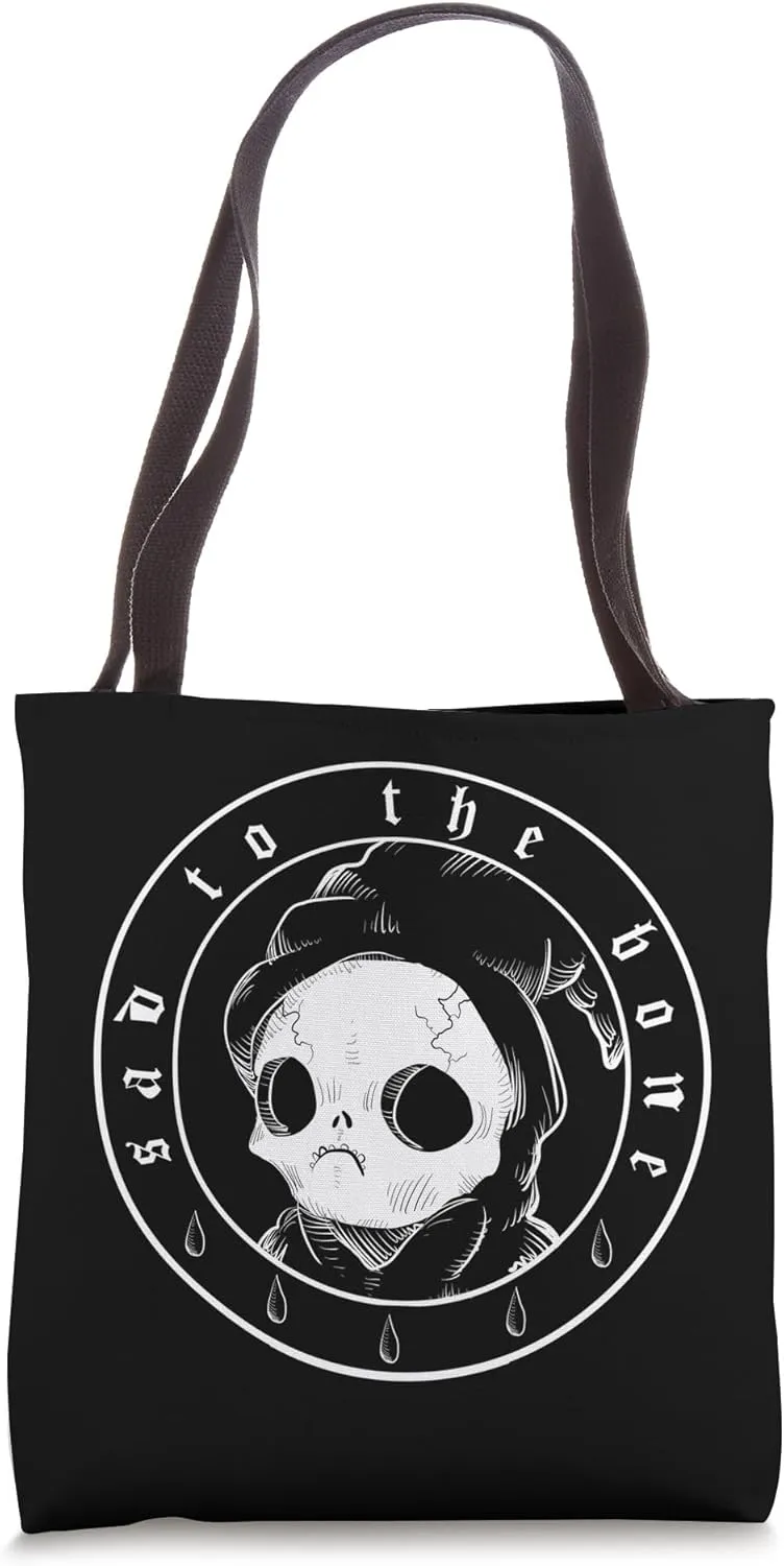 Sad To The Bone Tote Bag