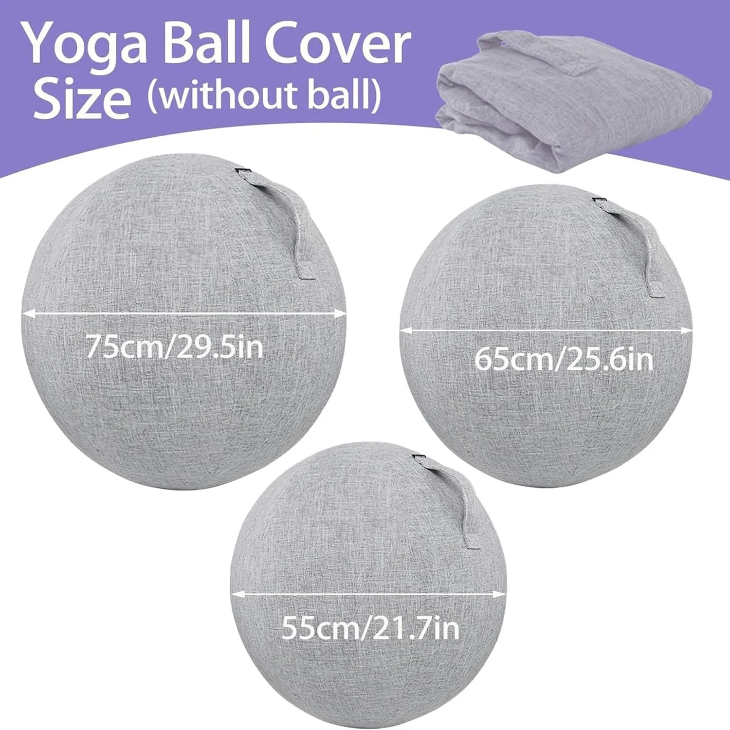 Sitting Ball, 55cm-75cm - Foldable Fabric Cover for Fitness/Pilates/Yoga/Office Balance Ball